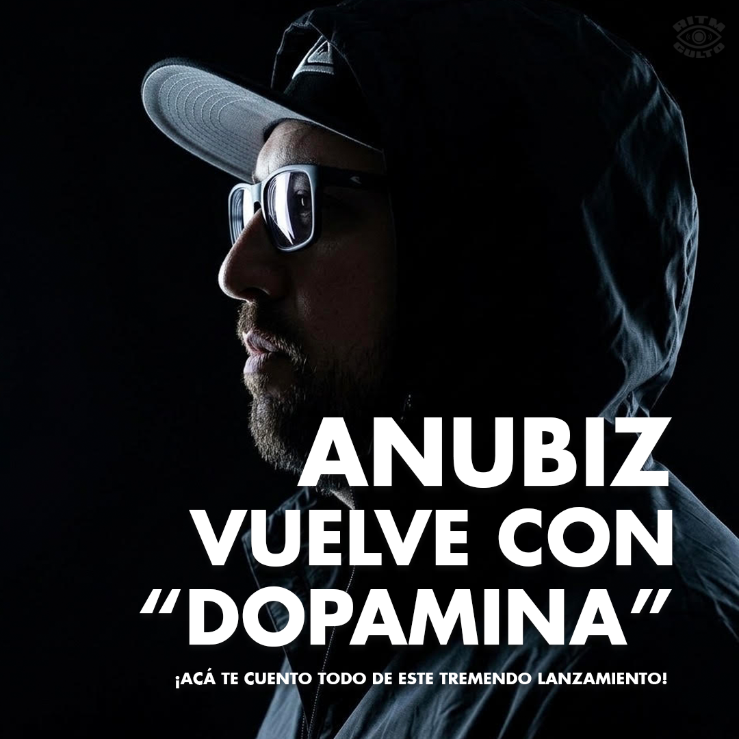 Anubiz está de vuelta con DOPAMINA