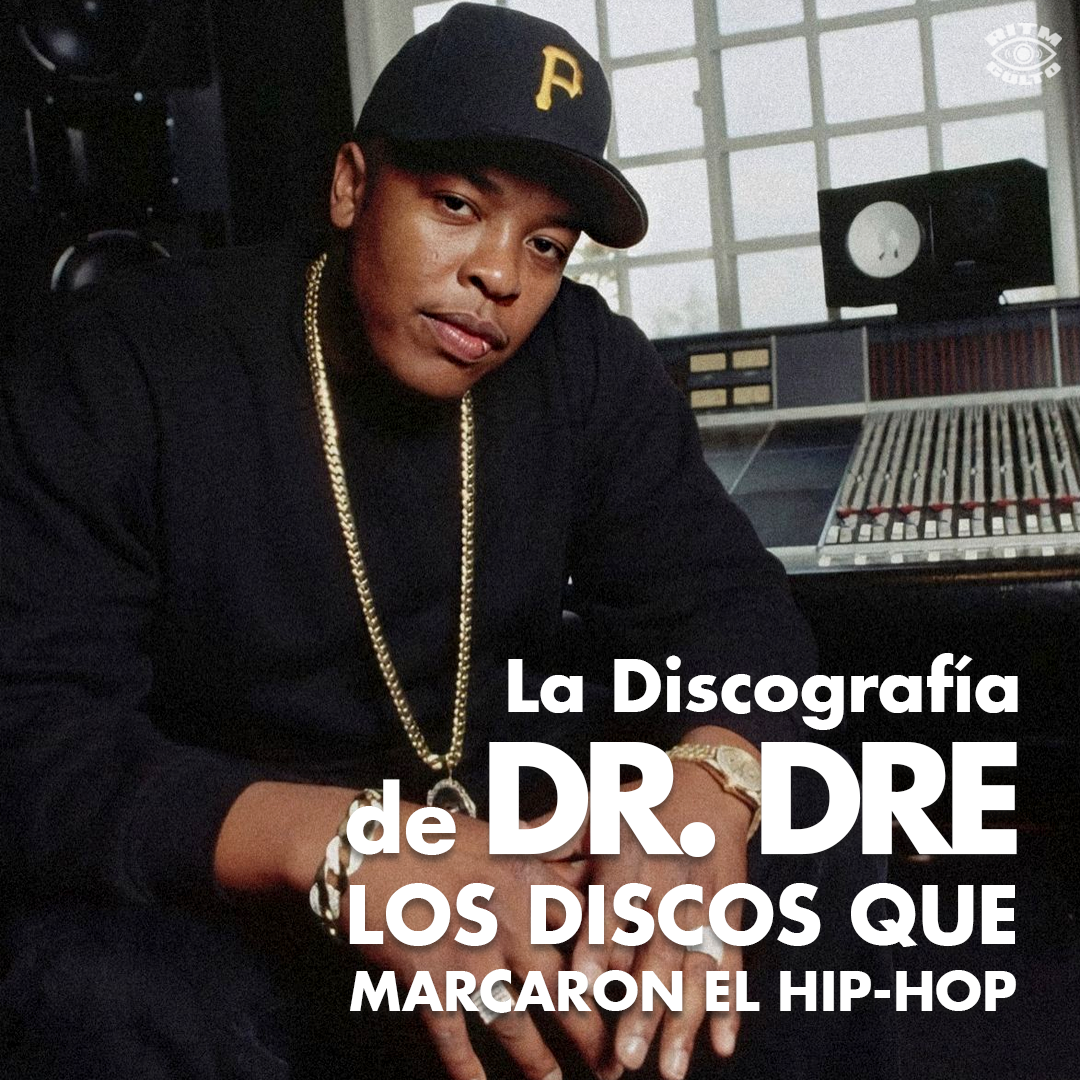 Esta es la discografía de Dr. Dre: ¡Los álbumes que marcaron el Hip-hop!