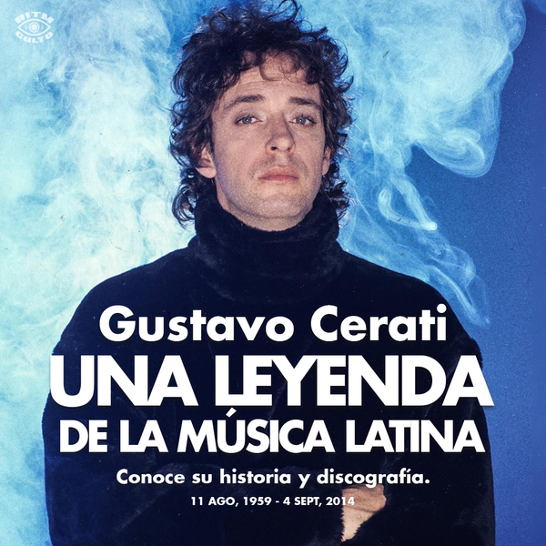 Gustavo Cerati: el hombre que redefinió el rock en español