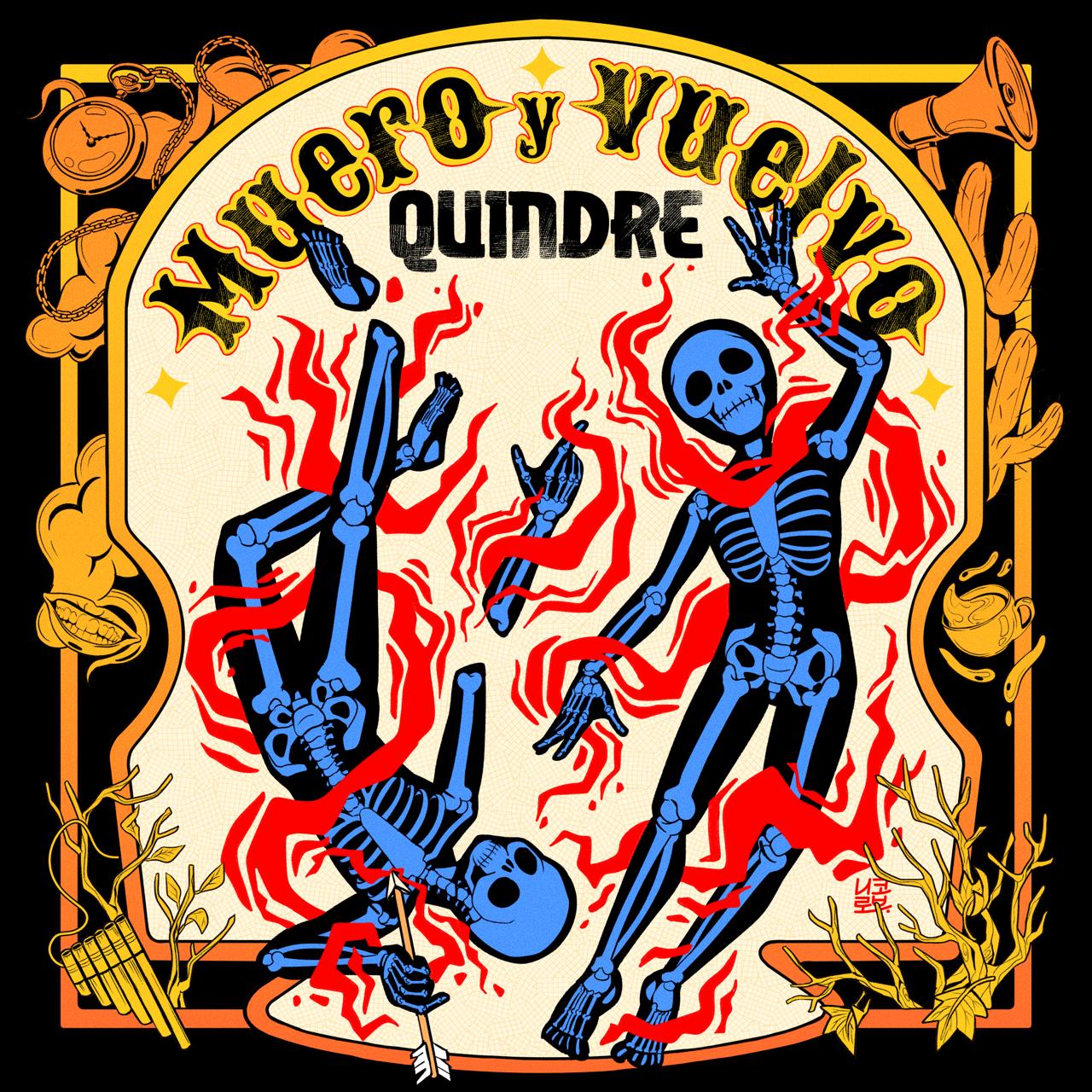 'Muero y vuelvo': El nuevo EP de Quindre, una banda chilena con sonido Alterlatino