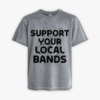 Polera de color gris con efecto acid wash. Diseño negro que dice "Apoya Tus Bandas Locales" con el gesto de cuernos de rock